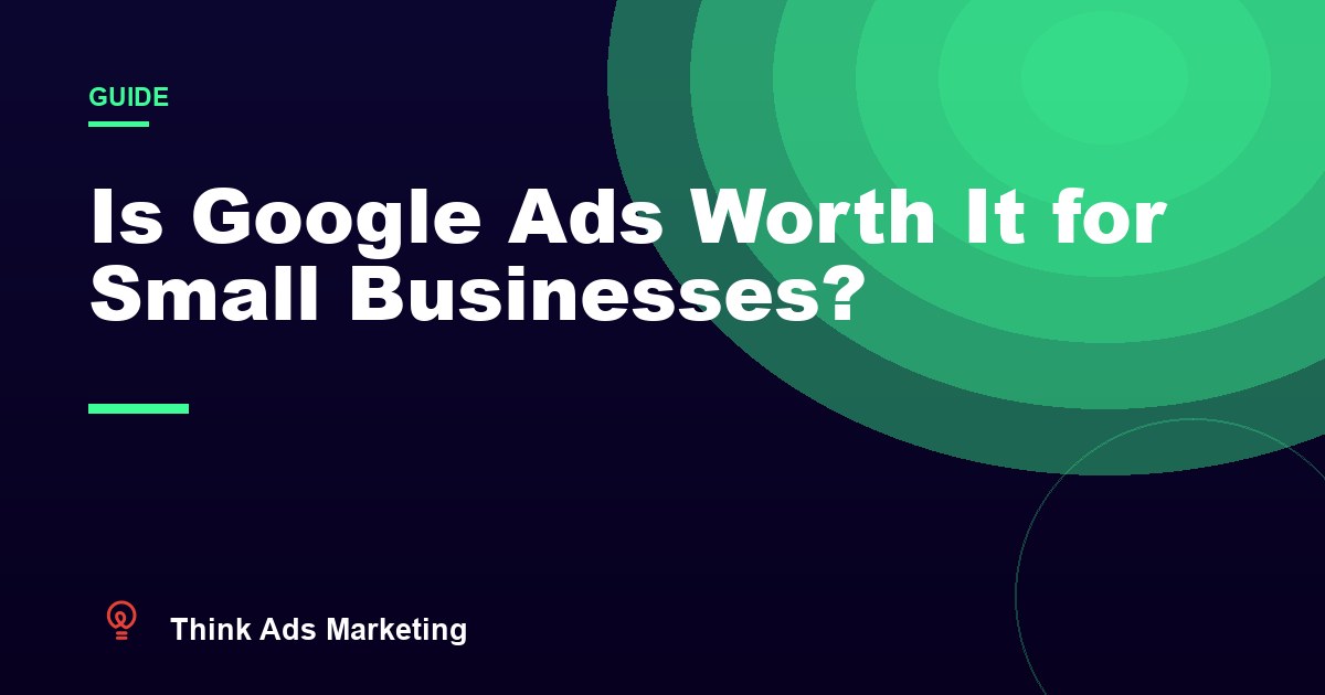 Is Google Ads Worth It for Small Businesses in Malaysia?